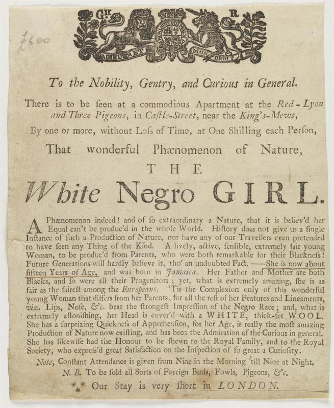 The white negro girl: a phaenomenon, 1762[?], Lewis Walpole Library, Yale University Library.